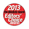 THE ABSOLUTE SOUND EDITORS CHOICE AWARDS 2013